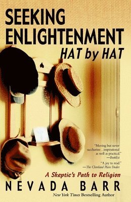 Seeking Enlightenment... Hat by Hat: A Skeptic's Path to Religion 1