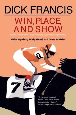 Dick Francis - Win, Place, or Show, Häftad