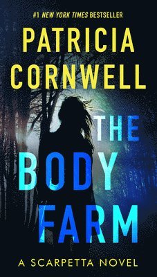 Patricia Cornwell - The Body Farm, Pocket