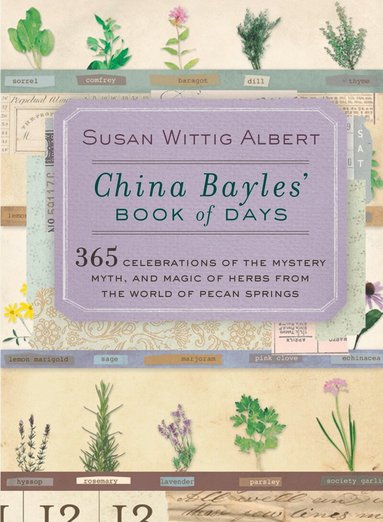 Susan Wittig Albert - China Bayles' Book of Days, Häftad