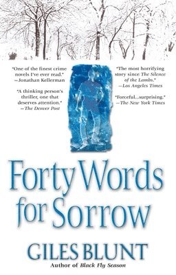 Forty Words for Sorrow: A Thriller 1