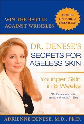 bokomslag Dr. Denese's Secrets for Ageless Skin