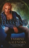 Yasmine Galenorn - Darkling, Häftad