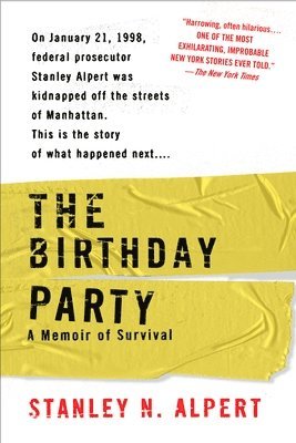 bokomslag The Birthday Party: A Memoir of Survival