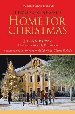 Jo Ann Brown - Thomas Kinkade's Home for Christmas, Häftad