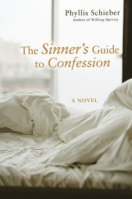 bokomslag The Sinner's Guide to Confession