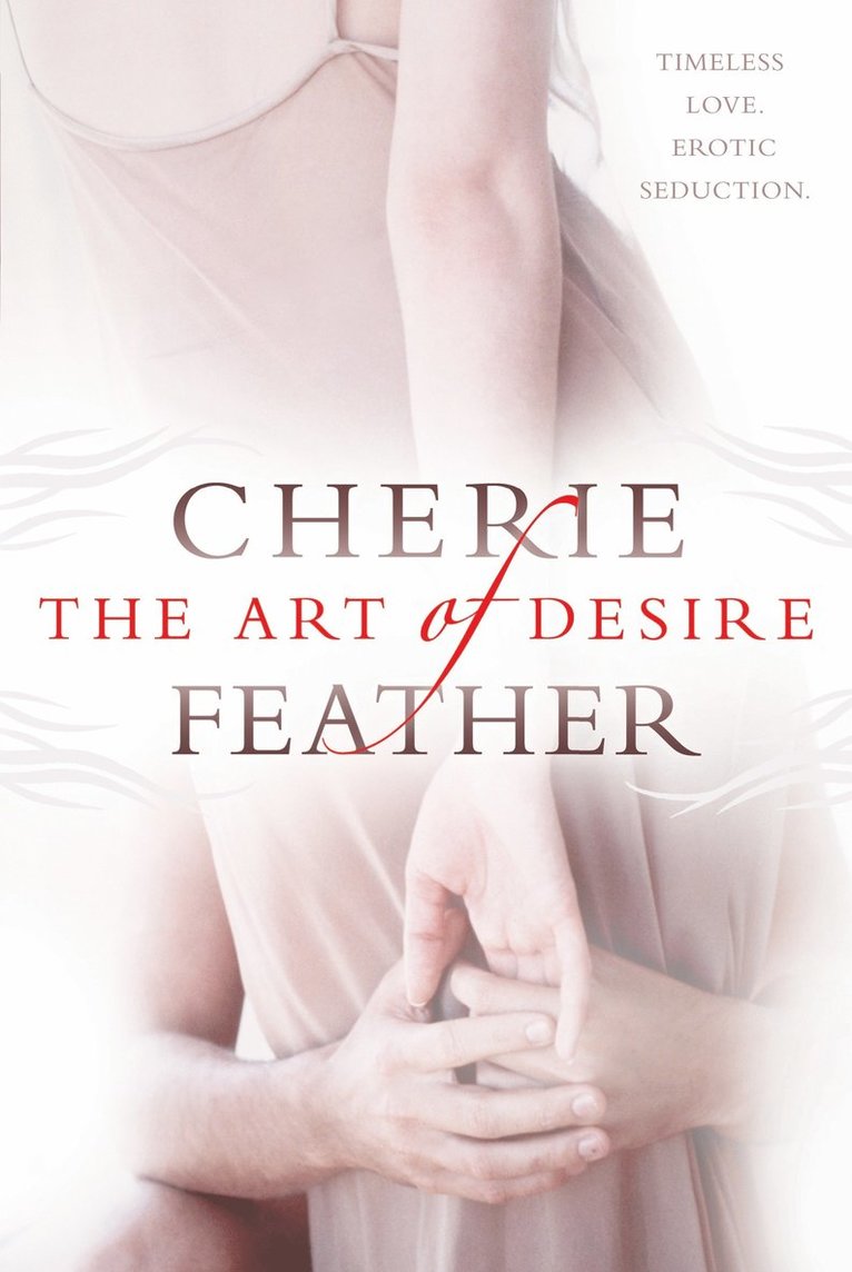 Cherie Feather - Art of Desire, Häftad