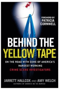 bokomslag Behind the Yellow Tape
