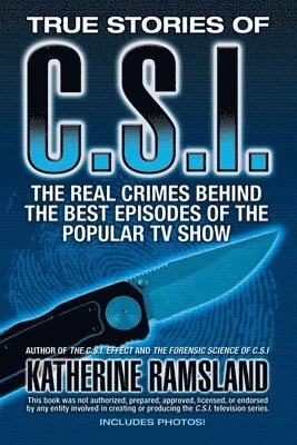 bokomslag True Stories of CSI