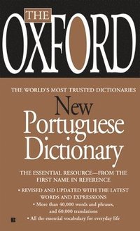 bokomslag The Oxford New Portuguese Dictionary: Portuguese-English, English-Portuguese