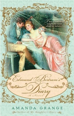 Amanda Grange - Edmund Bertram's Diary, Häftad