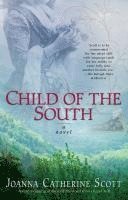 Child of the South 1