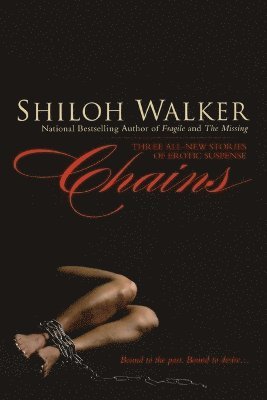 Shiloh Walker - Chains, Häftad