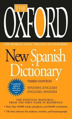 bokomslag The Oxford New Spanish Dictionary: Third Edition