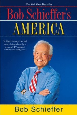 bokomslag Bob Schieffer's America