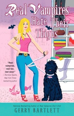 Gerry Bartlett - Real Vampires Hate Their Thighs, Häftad