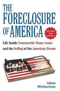 bokomslag The Foreclosure of America