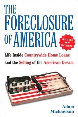 bokomslag The Foreclosure of America