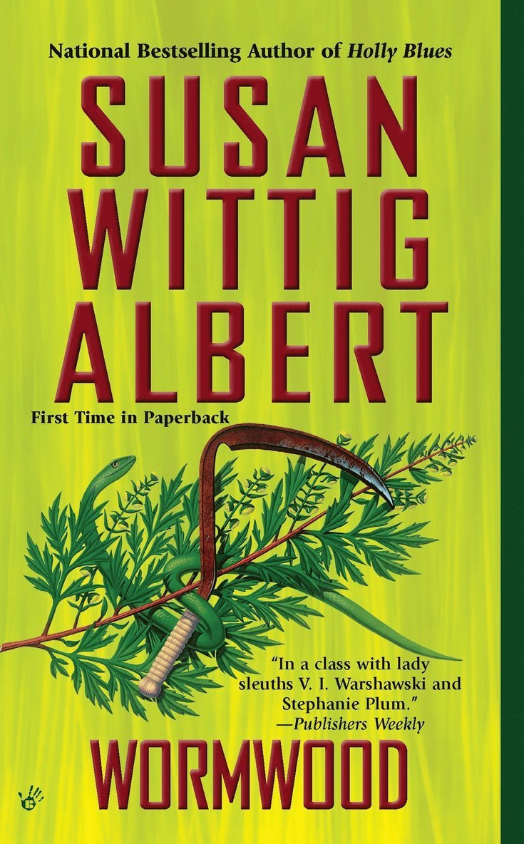 Susan Wittig Albert - Wormwood, Häftad