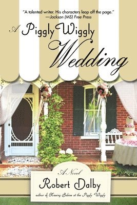 A Piggly Wiggly Wedding 1