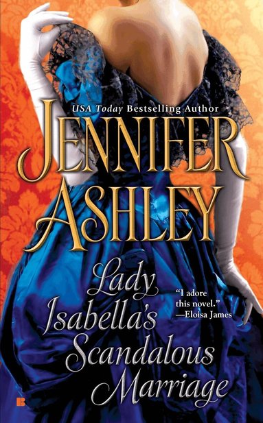 Jennifer Ashley - Lady Isabella's Scandalous Marriage, Häftad