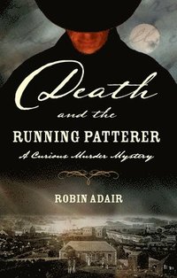 bokomslag Death and the Running Patterer