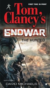 bokomslag Tom Clancy's EndWar: The Hunted