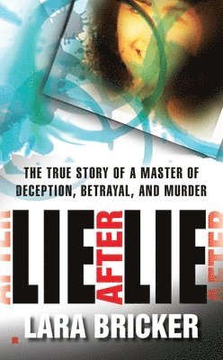 Lie After Lie 1