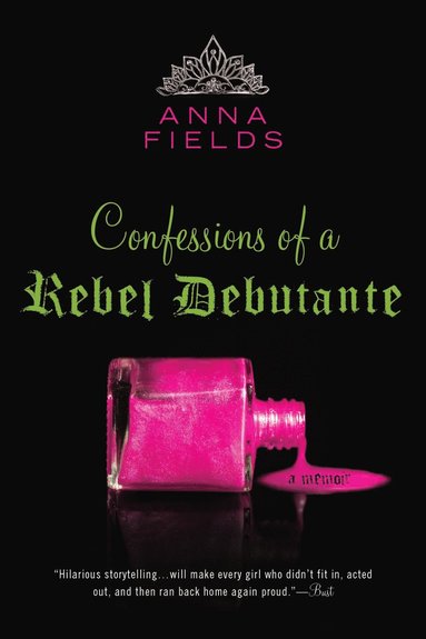 bokomslag Confessions of a Rebel Debutante