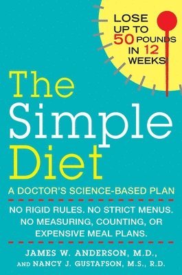 James W. Anderson, Nancy J. Gustafson - Simple Diet, Häftad