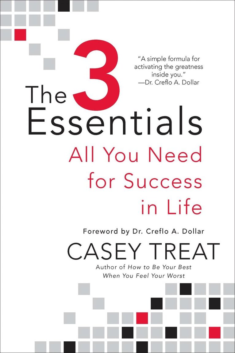 Casey Treat - 3 Essentials, Häftad