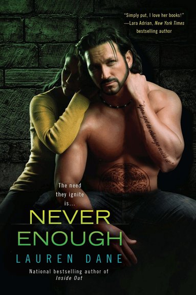 Lauren Dane - Never Enough, Häftad