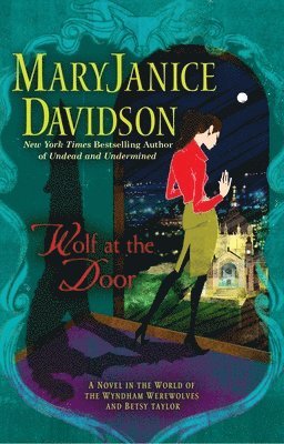Maryjanice Davidson - Wolf at the Door, Häftad