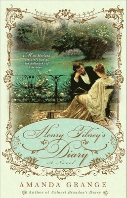 Amanda Grange - Henry Tilney's Diary, Häftad