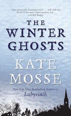 Kate Mosse - The Winter Ghosts, Häftad