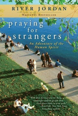 Praying for Strangers 1