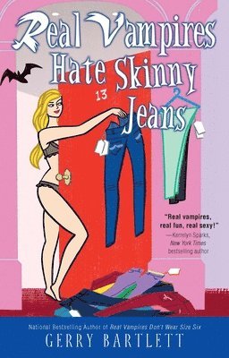 Real Vampires Hate Skinny Jeans 1