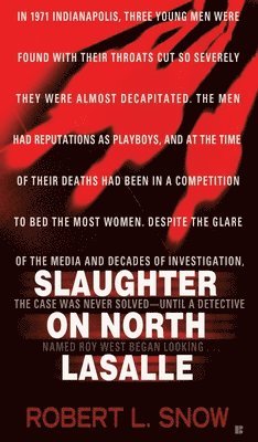 Slaughter On North Lasalle 1