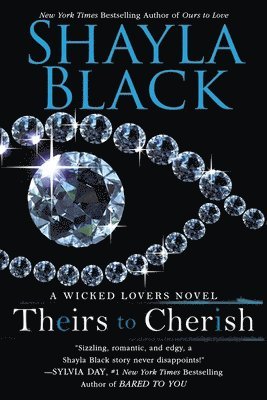 Shayla Black - Theirs to Cherish, Häftad