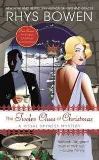 bokomslag The Twelve Clues of Christmas: A Royal Spyness Mystery