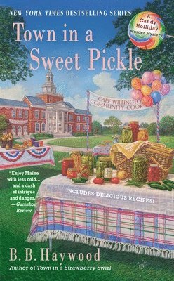 Town in a Sweet Pickle 1