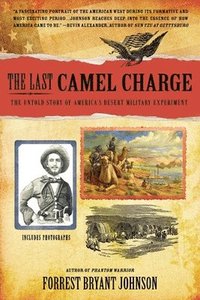 bokomslag The Last Camel Charge