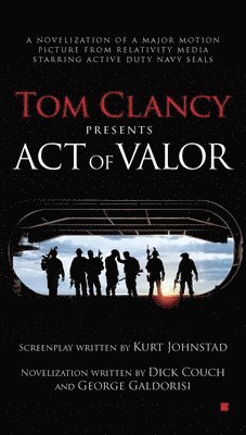 bokomslag Tom Clancy Presents: Act of Valor