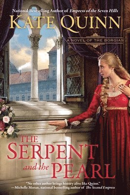 Kate Quinn - The Serpent and the Pearl, Häftad