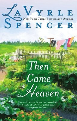 Lavyrle Spencer - Then Came Heaven, Häftad