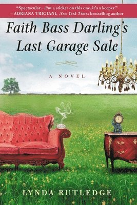 Faith Bass Darling's Last Garage Sale 1