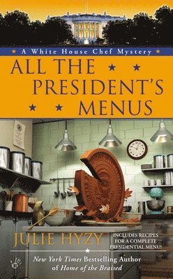 bokomslag All the President's Menus