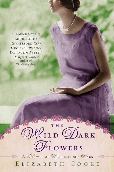 Elizabeth Cooke - Wild Dark Flowers, Häftad