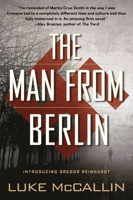 bokomslag The Man from Berlin: A Gregor Reinhardt Novel