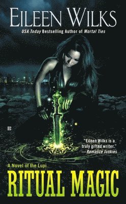 Eileen Wilks - Ritual Magic, Häftad